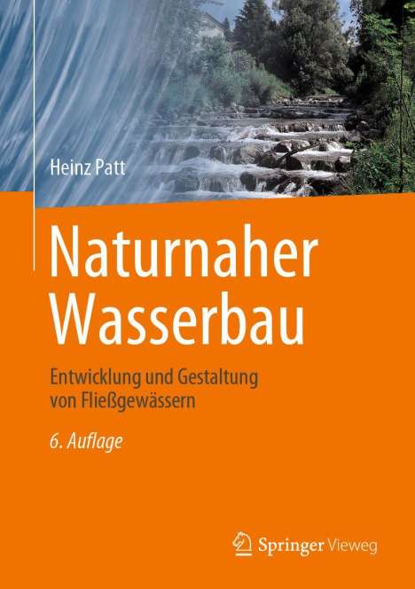 Heinz Patt: Naturnaher Wasserbau, Buch