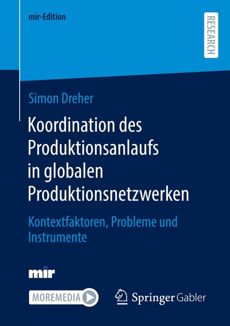 Simon Dreher: Koordination des Produktionsanlaufs in globalen Produktionsnetzwerken, Buch