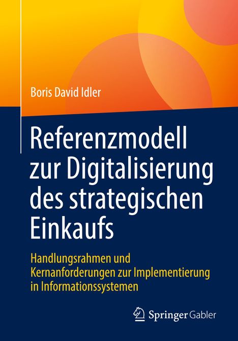 Boris David Idler: Referenzmodell zur Digitalisierung des strategischen Einkaufs, Buch