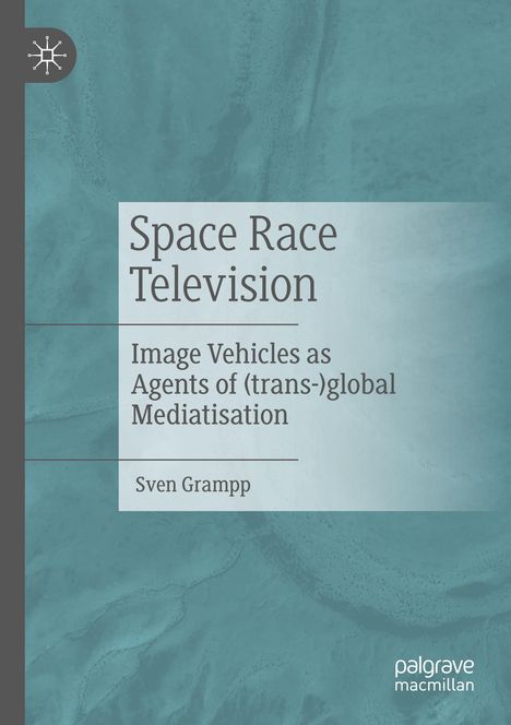 Sven Grampp: Space Race Television, Buch