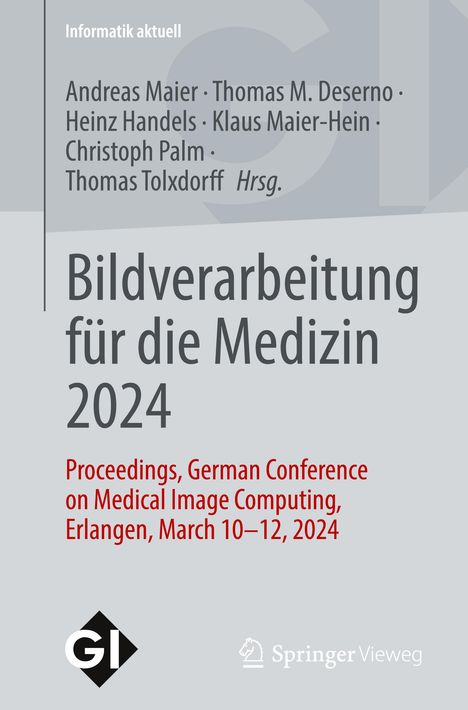 Bildverarbeitung für die Medizin 2024, Buch