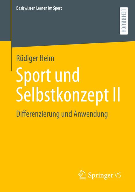 Rüdiger Heim: Sport und Selbstkonzept II, Buch