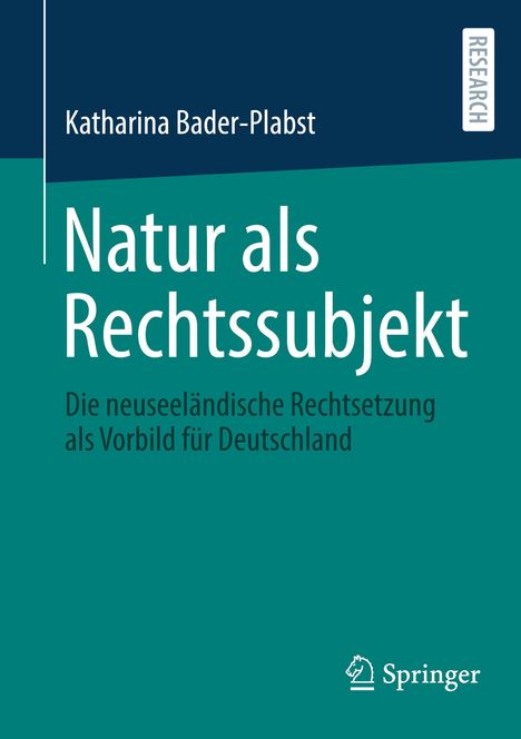 Katharina Bader-Plabst: Natur als Rechtssubjekt, Buch