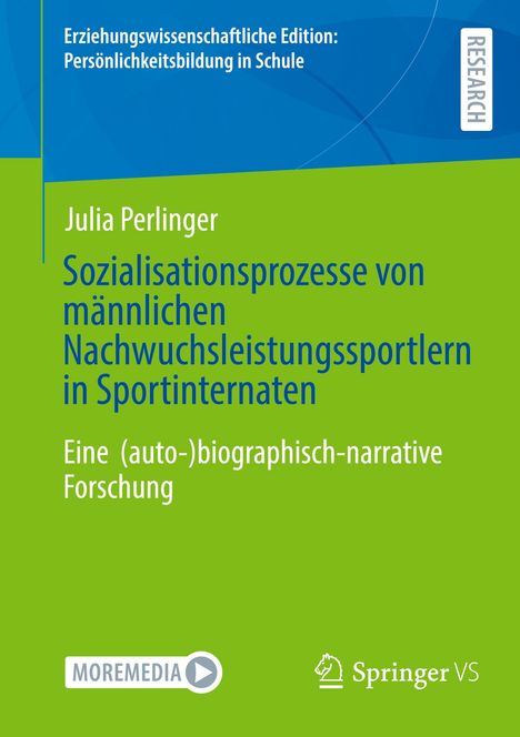 Julia Perlinger: Sozialisationsprozesse von männlichen Nachwuchsleistungssportlern in Sportinternaten, Buch