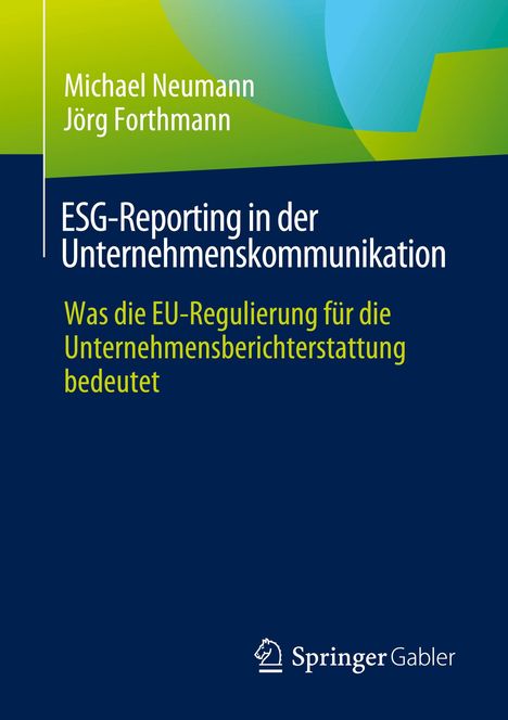 Jörg Forthmann: ESG-Reporting in der Unternehmenskommunikation, Buch
