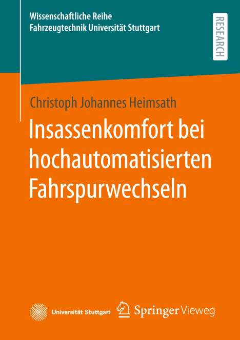 Christoph Johannes Heimsath: Insassenkomfort bei hochautomatisierten Fahrspurwechseln, Buch