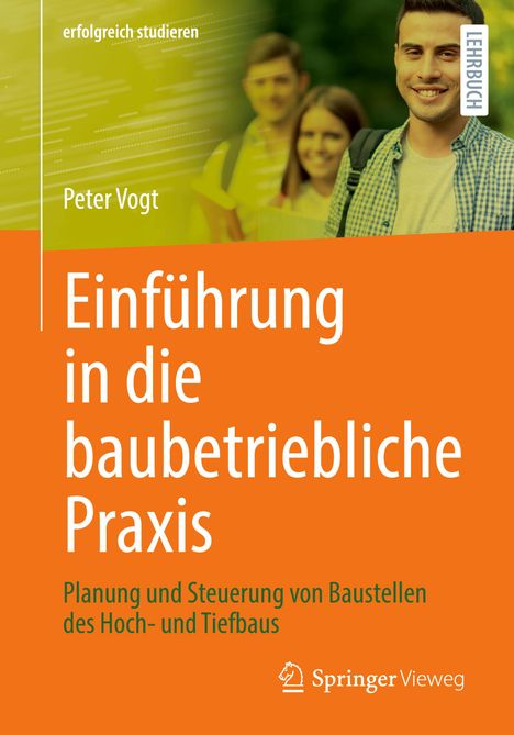 Peter Vogt: Einführung in die baubetriebliche Praxis, Buch