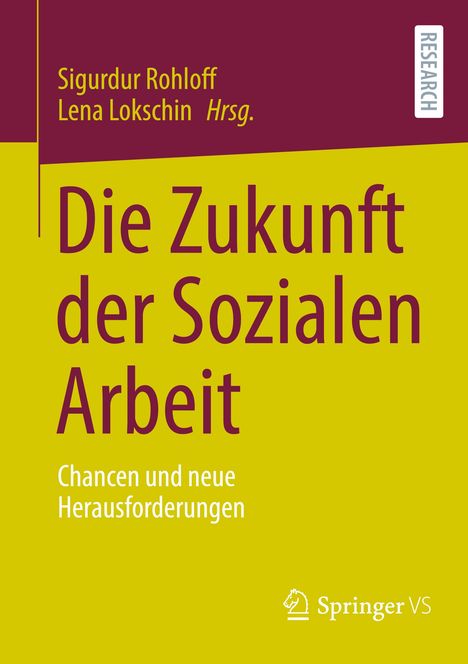 Die Zukunft der Sozialen Arbeit, Buch