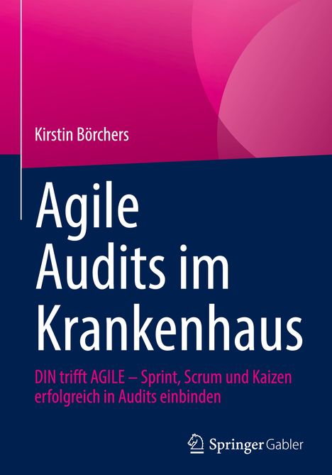 Kirstin Börchers: Agile Audits im Krankenhaus, Buch