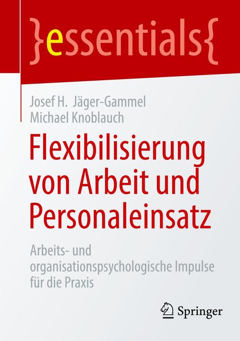 Michael Knoblauch: Flexibilisierung von Arbeit und Personaleinsatz, Buch