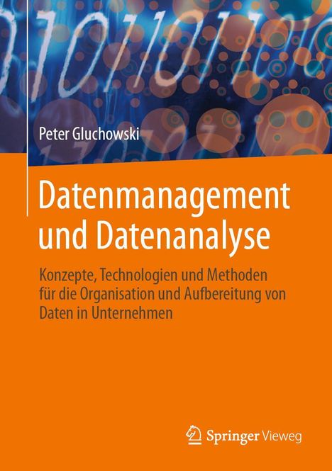 Peter Gluchowski: Datenmanagement und Datenanalyse, Buch