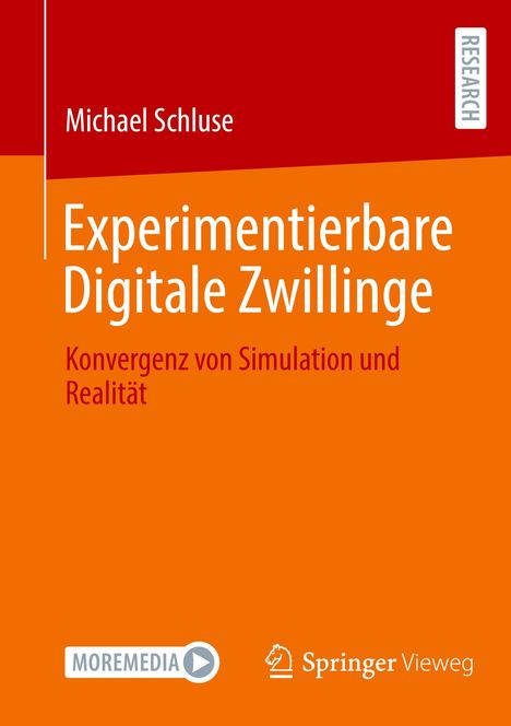 Michael Schluse: Experimentierbare Digitale Zwillinge, Buch