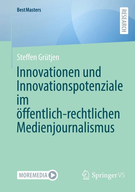 Steffen Grütjen: Innovationen und Innovationspotenziale im öffentlich-rechtlichen Medienjournalismus, Buch