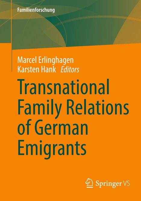 Transnational Family Relations of German Emigrants, Buch