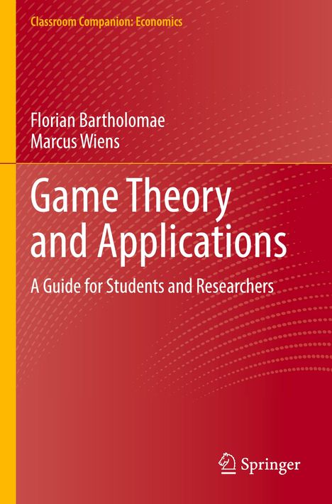 Marcus Wiens: Game Theory and Applications, Buch