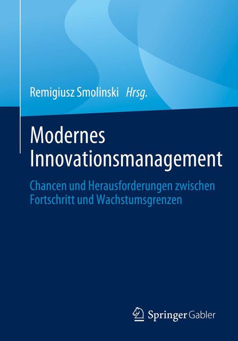 Modernes Innovationsmanagement, Buch