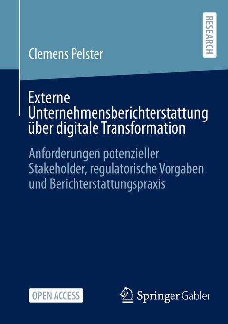 Clemens Pelster: Externe Unternehmensberichterstattung über digitale Transformation, Buch