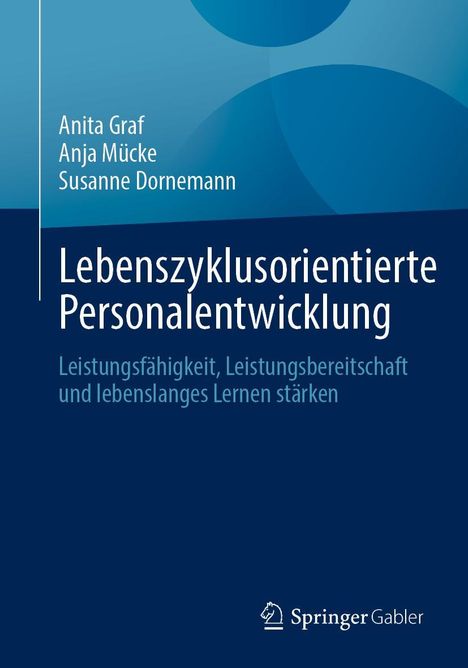 Anita Graf: Lebenszyklusorientierte Personalentwicklung, Buch