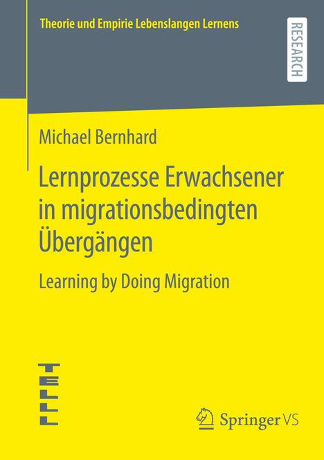 Michael Bernhard: Lernprozesse Erwachsener in migrationsbedingten Übergängen, Buch