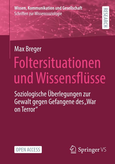 Max Breger: Foltersituationen und Wissensflüsse, Buch