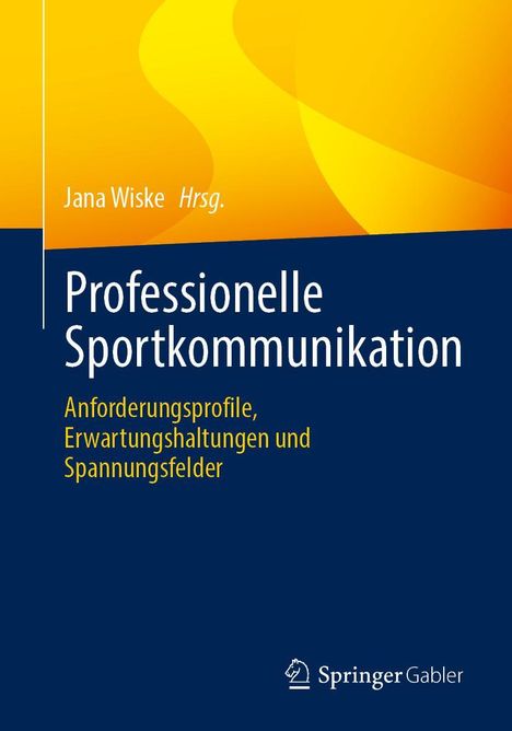 Professionelle Sportkommunikation, Buch