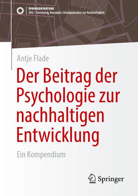 Antje Flade: Der Beitrag der Psychologie zur nachhaltigen Entwicklung, Buch