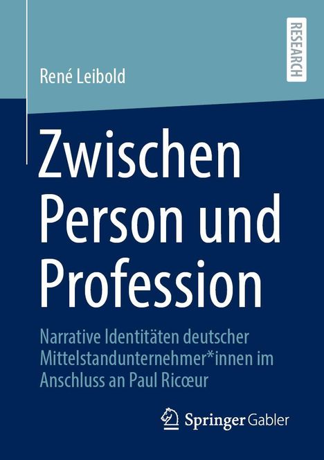 René Leibold: Zwischen Person und Profession, Buch