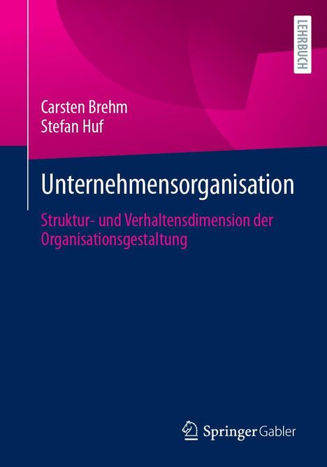 Carsten Brehm: Unternehmensorganisation, Buch