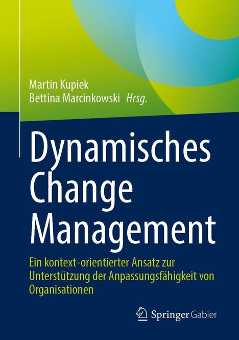 Dynamisches Change Management, Buch