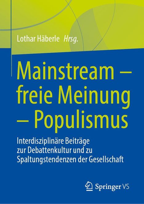 Mainstream - freie Meinung - Populismus, Buch