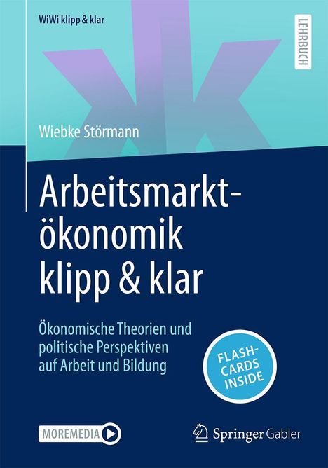 Wiebke Störmann: Arbeitsmarktökonomik klipp &amp; klar, Buch