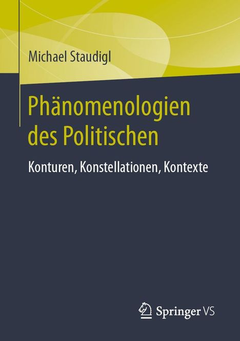 Phänomenologien des Politischen, Buch