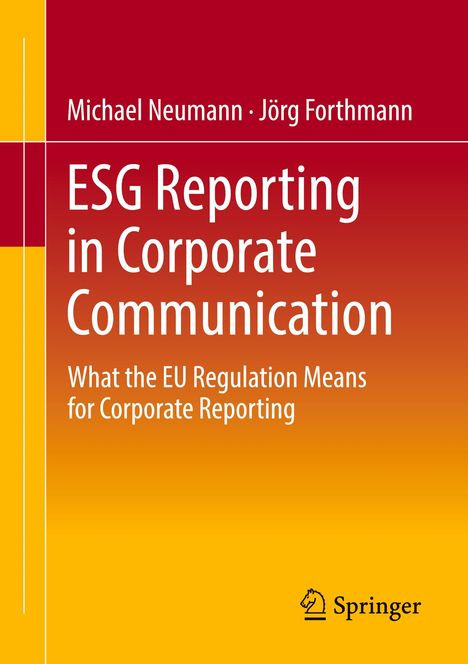 Jörg Forthmann: ESG Reporting in Corporate Communication, Buch