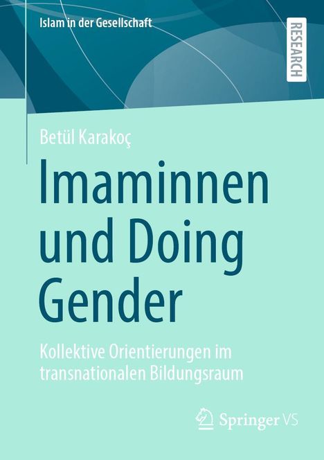 Betül Karakoç: Imaminnen und Doing Gender, Buch