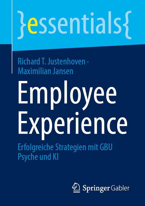Richard T. Justenhoven: Employee Experience, Buch