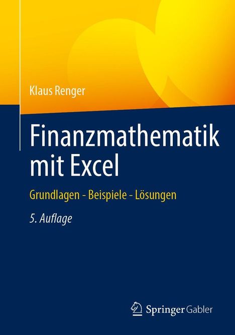 Klaus Renger: Finanzmathematik mit Excel, Buch