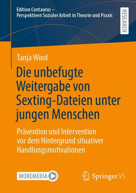 Tanja Wind: Die unbefugte Weitergabe von Sexting-Dateien unter jungen Menschen, Buch