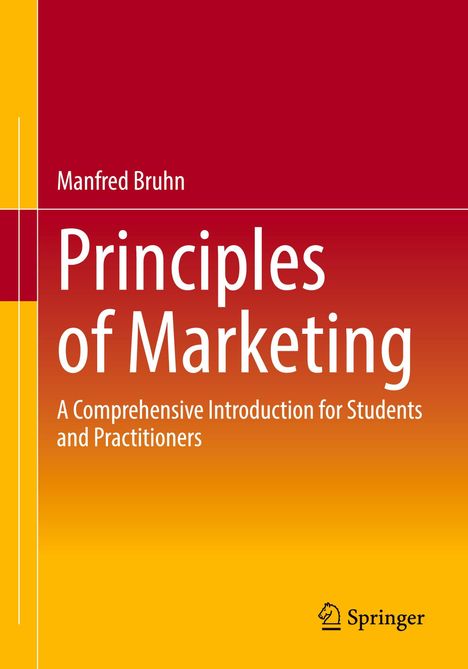 Manfred Bruhn, "Principles of Marketing", Einführung für Studenten. Gestaltung mit roten und gelben Farbverläufen. Logo von Springer.