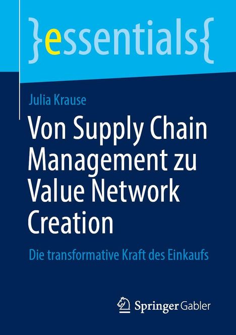 Julia Krause: Von Supply Chain Management zu Value Network Creation, Buch