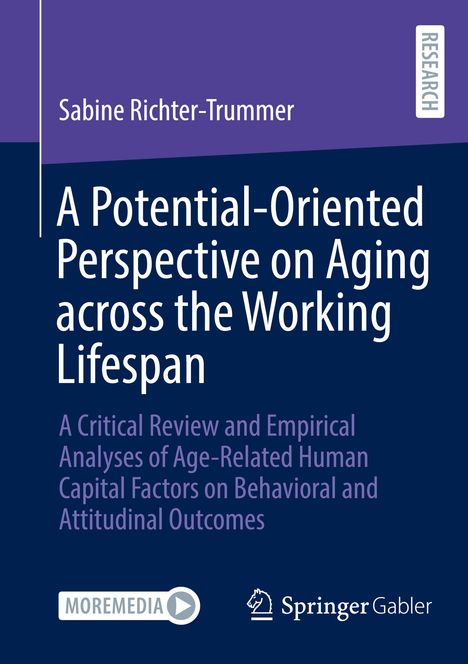 Sabine Richter-Trummer: A Potential-Oriented Perspective on Aging across the Working Lifespan, Buch