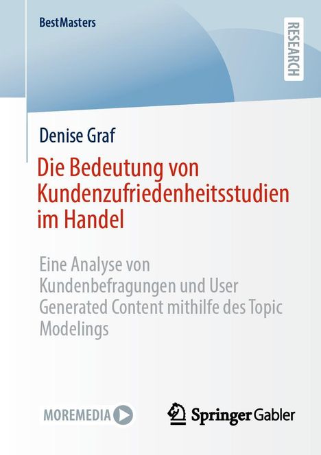 Denise Graf: Die Bedeutung von Kundenzufriedenheitsstudien im Handel, Buch