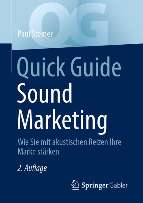 Paul Steiner: Quick Guide Sound Marketing, Buch