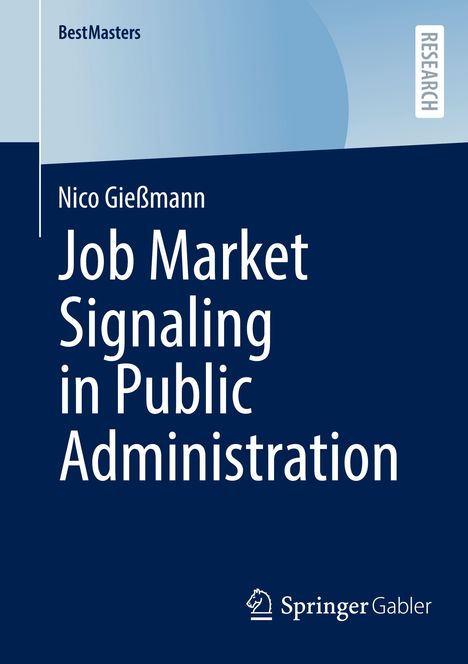 Nico Gießmann: Job Market Signaling in Public Administration, Buch