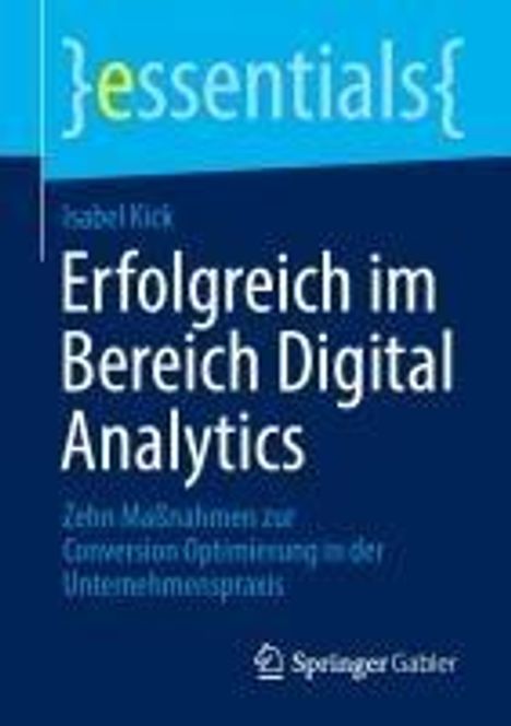 Isabel Kick: Erfolgreich im Bereich Digital Analytics, Buch