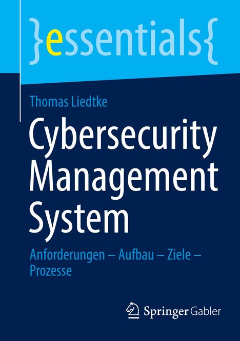 Thomas Liedtke: Cybersecurity Management System, Buch