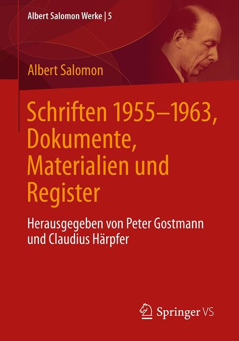 Albert Salomon: Schriften 1955-1963, Dokumente, Materialien und Register, Buch