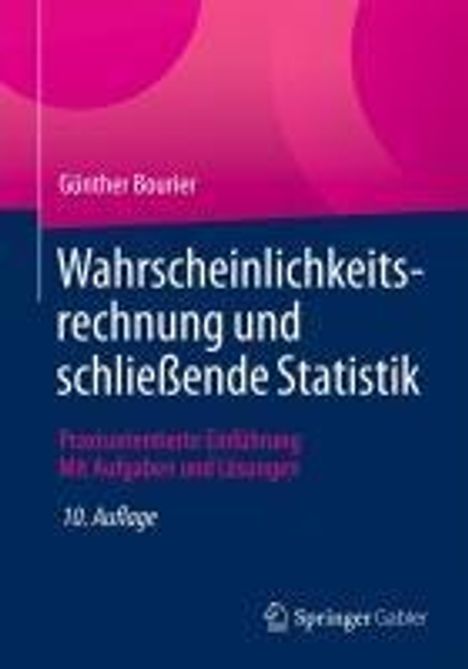 Günther Bourier: Wahrscheinlichkeitsrechnung und schließende Statistik, Buch