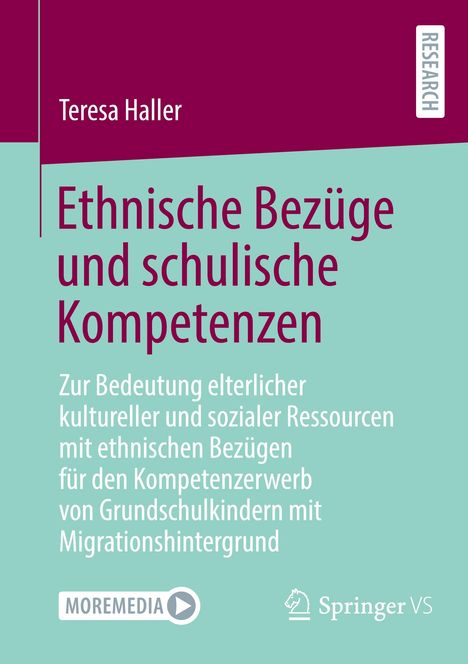 Teresa Haller: Ethnische Bezüge und schulische Kompetenzen, Buch