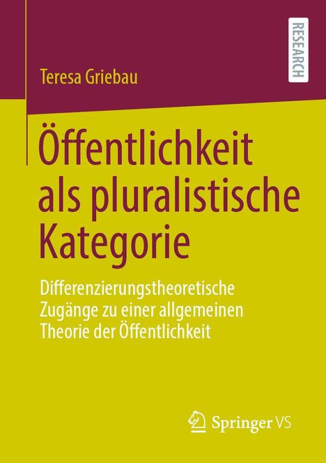 Teresa Griebau: Öffentlichkeit als pluralistische Kategorie, Buch