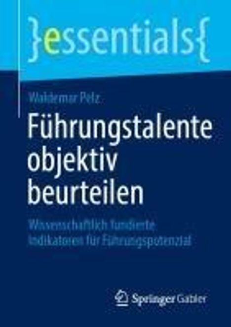 Waldemar Pelz: Führungstalente objektiv beurteilen, Buch